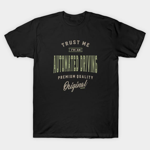 Automated Driving T-Shirt by C_ceconello
